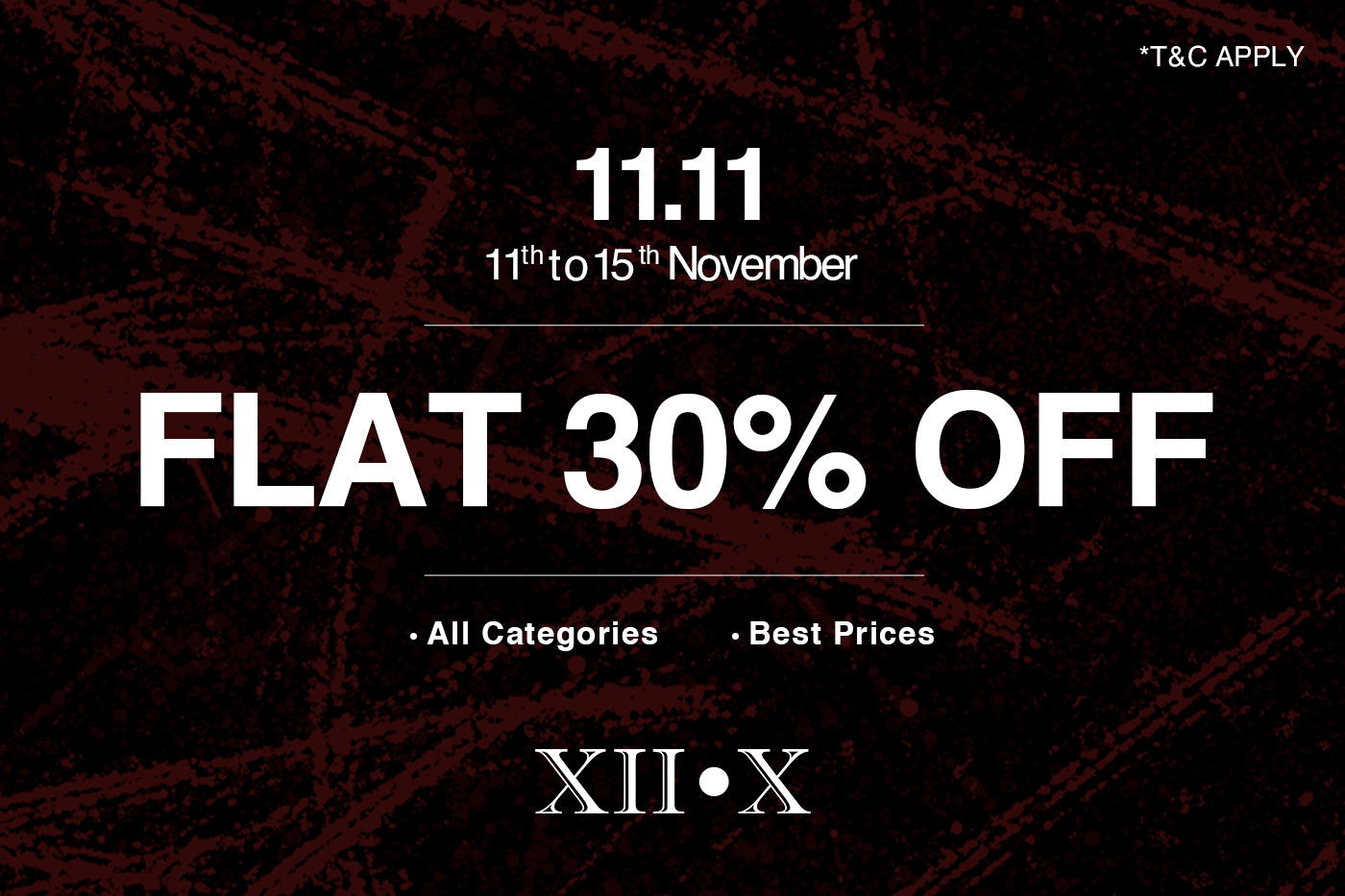 Flat 30% off - Twelve X - XII.X